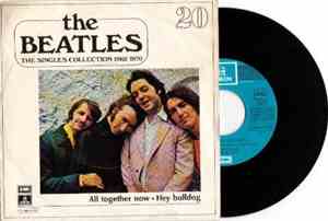 The Beatles - All Together Now / Hey Bulldog