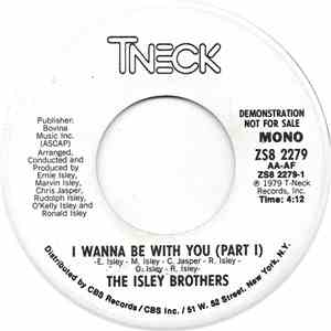 The Isley Brothers - I Wanna Be With You