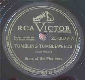 The Sons Of The Pioneers - Tumbling Tumbleweeds / The Everlasting Hills Of  ...