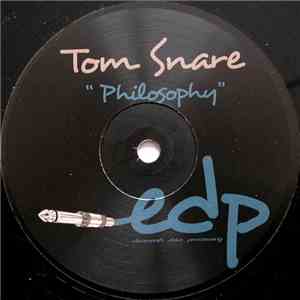 Tom Snare - Philosophy