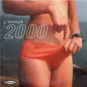 Various - L'Amour À 2000