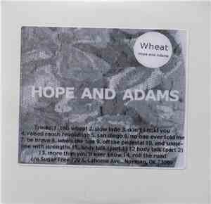 Wheat - Hope And Adams