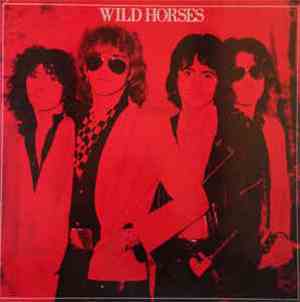 Wild Horses - The First Album