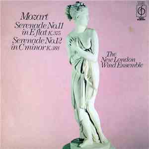 Wolfgang Amadeus Mozart - Serenade No. 11 in E flat K.375 / Serenade No. 12 ...