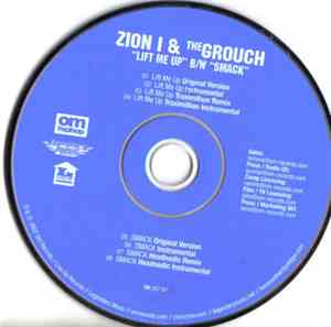 Zion I & The Grouch - Lift Me Up / SMACK