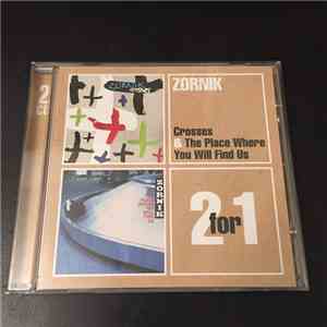 Zornik - Crosses & The Place Where You Will Find Us