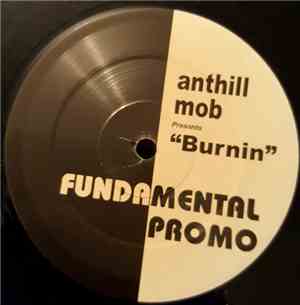 Anthill Mob - Burnin