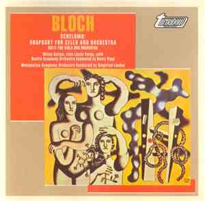 Bloch - Schelomo: Rhapsody For Cello And Orchestra • Suite For Viola And Or ...