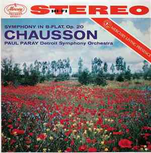 Chausson, Paul Paray, Detroit Symphony Orchestra - Symphony In B-Flat, Op.  ...