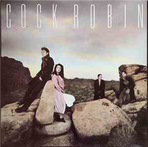 Cock Robin - Cock Robin