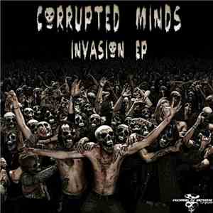 Corrupted Minds - Invasion EP