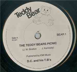 D.C. And His T.B's, The T.B.'s - The Teddy Bears Picnic