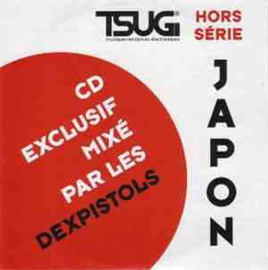 Dexpistols - Tsugi Hors Série #1 : Japon