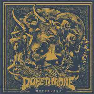 Dopethrone - Hochelaga