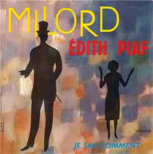 Edith Piaf - Milord