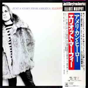 Elliott Murphy - Just A Story From America