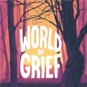 I Hate Sex - World Of Grief