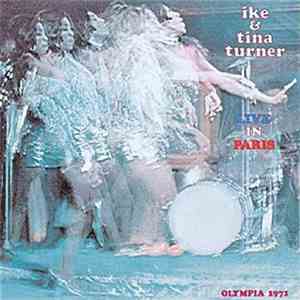 Ike & Tina Turner - Live In Paris - Olympia 1971