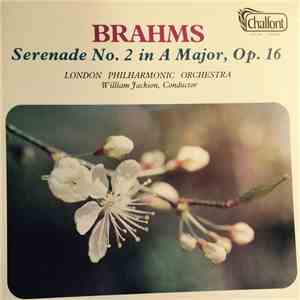 Johannes Brahms, The London Philharmonic Orchestra - Brahms - Serenade No.  ...