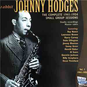 Johnny Hodges - The Complete 1941-1954 Small Group Sessions - Vol. 1 1949-1 ...
