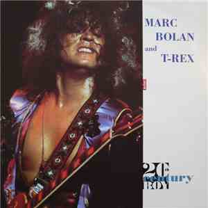 Marc Bolan and T-Rex - 20th Century Boy
