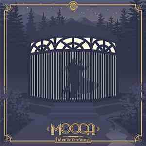 Mocca  - When We Were Young