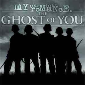 My Chemical Romance - The Ghost Of You