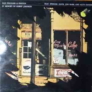Paul Williams  - In Memory Of Robert Johnson
