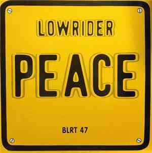 Peace  - Low Rider