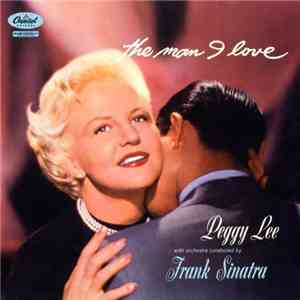 Peggy Lee - The Man I Love