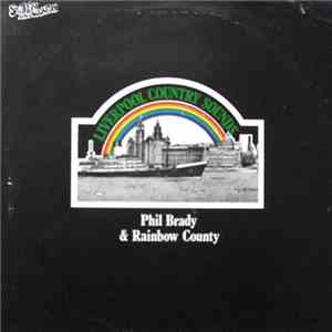 Phil Brady  & Rainbow County - Liverpool Country Sounds