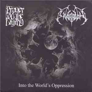 Prayer Of The Dying / Thy Legion - Into The World's Oppression