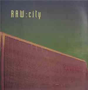 Raw  - City