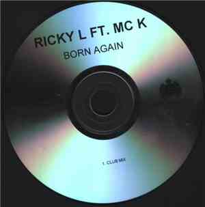 Ricky L Ft. MC K - Born Again