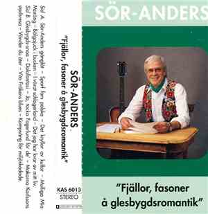 Sör-Anders - Fjällor, Fasoner Å Glesbygdsromantik
