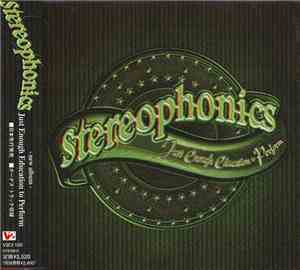 Stereophonics - Just Enough Education To Perform