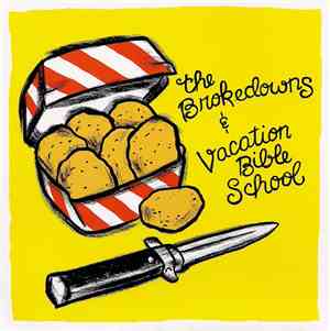 The Brokedowns & Vacation Bible School - The Brokedowns & Vacation Bible Sc ...