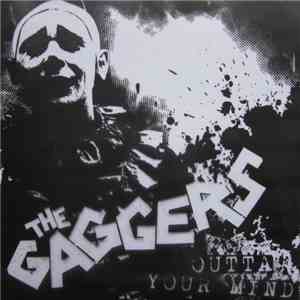 The Gaggers - Outta Your Mind