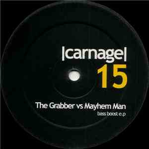 The Grabber vs. Mayhem Man - Bass Boost E.P