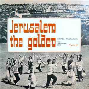The Jerusalem Duo - Jerusalem The Golden