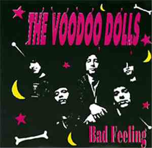 The Voodoo Dolls  - Bad Feeling