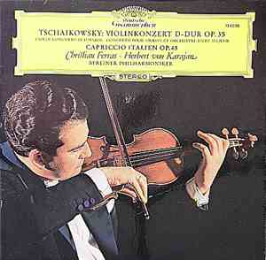 Tschaikowsky - Christian Ferras, Herbert von Karajan, Berliner Philharmonik ...