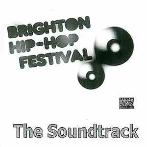 Various - Brighton Hip-Hop Festival - The Soundtrack 2004