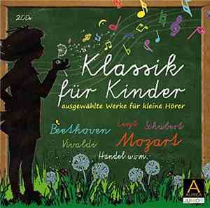 Various - Klassik Für Kinder (Ausgewählte Werke Für Kleine Hörer)