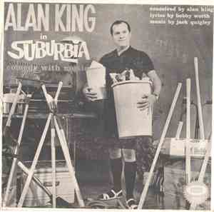 Alan King  - Alan King In Suburbia (Comedy With Music)