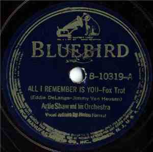 Artie Shaw And His Orchestra - All I Remember Is You / Octoroon