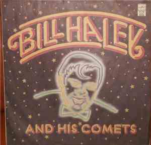 Bill Haley And His Comets - Bill Haley And His Comets
