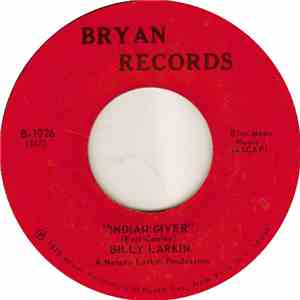 Billy Larkin  - Indian Giver