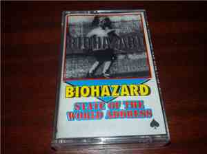Biohazard - State Of The World Address