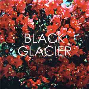 Black Glacier - Broken, With Time To Repent